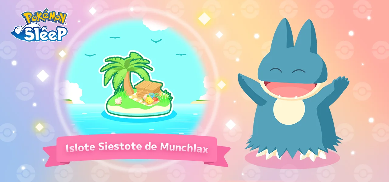 Pokémon Sleep: así es el Islote Siestote de Munchlax - Portada oficial